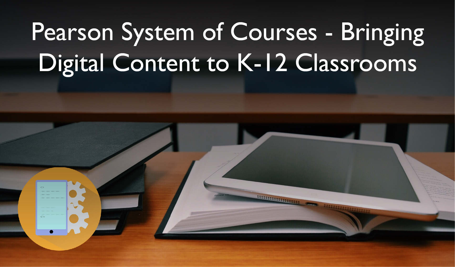 Pearson System of Courses - K-12 Mobile App